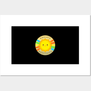 Radiate Positivity Be Happy Good-Vibes Cute Sun & Rainbow Posters and Art